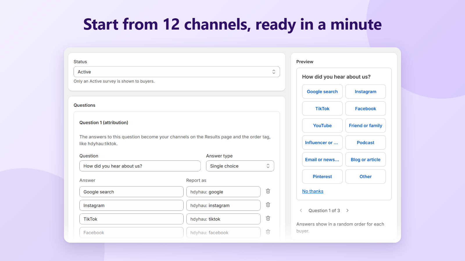 Survey editor with 12 ready-made channels and a live preview